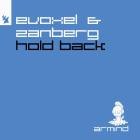 Evoxel & Zanberg - Hold Back