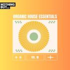 VA - Nothing But -  Organic House Essentials, Vol  18