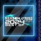 VA - Reason II Rise (Uplift Best Of 2024)