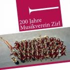 Musikverein Zirl - 200 Jahre