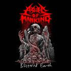 Ashes Of Mankind - Blistered Earth