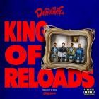D Double E - King Of Reloads