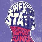 Insufficient Funds - Dream State