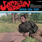James Brown - - Soul On Top  