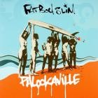 Fatboy Slim - Palookaville (Deluxe)