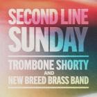 Trombone Shorty, New Breed Brass Band - Second Line Sunday
