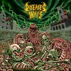 Diseased Ways - Remains Of Life