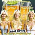 Malle Sisters - One Tequila (Das Album mit den tollen Songs)