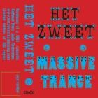 HET ZWEET - Massive Trance
