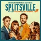 David Wingo And Dabney Morris - Splitsville (Original Motion Picture Soundtrack)