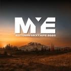 MYE Autumn Mixtape 2025