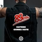 89ers - Haters Gonna Hate
