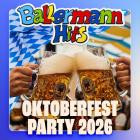 Oktoberfest Party 2026 - Ballermann Hits