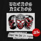 Buenos Nachos - Oops! We Did It Again (For The Third Time)