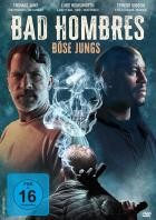 Bad Hombres - Böse Jungs