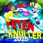 Ballermann Feten Knüeller 2025