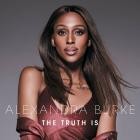 Alexandra Burke - The Truth Is (Deluxe)