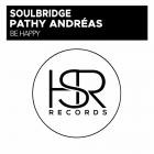 Soulbridge feat  Pathy Andreas - Be Happy