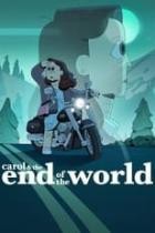 Carol and The End of the World - Staffel 1