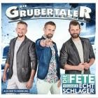 Die Grubertaler - Echt Schlager - Die große Fete, Vol.III