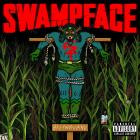 Swampface - Hollywoodland