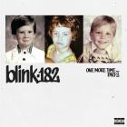 blink-182 - ONE MORE TIME -  PART-2