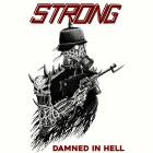 Strong - Damned In Hell