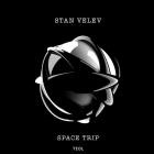 Stan Velev-Space Trip- TEO016 -16BIT-WEB-FLAC-2017-BABAS