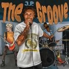 J P  - The Groove