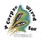 Merchandise-A Corpse Wired for Sound-24BIT-96KHZ-WEB-FLAC-2016-FLACCiD