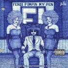 Fendi P - Pimpin my Pen