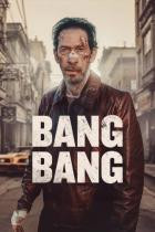 Bang Bang - Der härteste Schlag