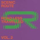 Scenic Route - Road Less Travelled Vol​​​.​​​2