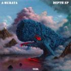 A-Murata-Depth EP- TEO014 -16BIT-WEB-FLAC-2017-BABAS