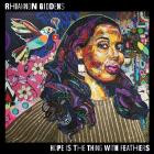 Rhiannon Giddens - Hope Is the Thing with Feathers