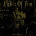Victim Of Fire - Disembrace