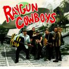 Raygun Cowboys - Raygun Cowboys