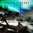 Frozen Factory - Apocalypse Inc 