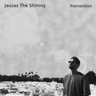 Jauzas the Shining-Premonition- SF78 -24BIT-WEB-FLAC-2024-BABAS