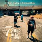 Big Pelon & Chromatiks - 7 Days In L A 