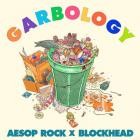 Aesop Rock & Blockhead - Garbology