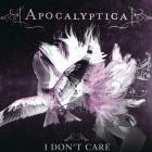 Apocalyptica - I Don't Care
