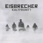 Eisbrecher - Kaltfrontdeg!