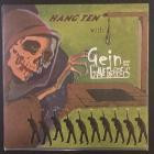 Gein and the Graverobbers - Hang Ten With Gein And The Graverobbers