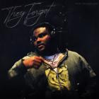 Tee Grizzley - They Forgot