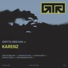 Karenz - Grotta Obscura