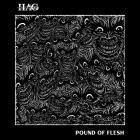 Hag - Pound Of Flesh