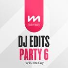 VA - Mastermix - DJ Edits Party 6