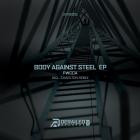 PWCCA - Body Against Steel EP