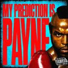 RJ Payne - MY PREDICTION IS PAYNE